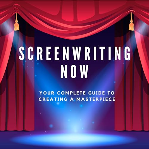 Audiobook: Screenwriting Now! by Daniel Spyker episode artwork