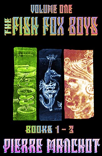 Cover of Fish Fox Boys: Volume One: Books 1 - 3
