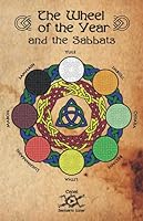 Wheel of the Year and the Sabbats: The definition of this Pagan calendar used by Witches and each of its 8 Sabbats 1717701876 Book Cover