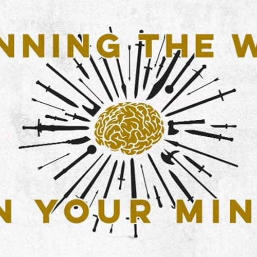 Winning The War In Your Mind : Do Not Conform (4/12/2026)
