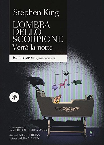 Verrà la notte. L'ombra dello scorpione: 6