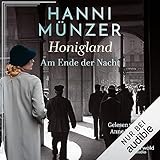  Honigland: Am Ende der Nacht 1