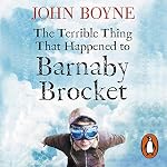 Cover of The Terrible Thing That Happened to Barnaby Brocket
