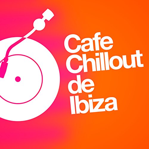 Cafe Chillout De Ibiza de VARIOUS ARTISTS en Amazon Music Unlimited