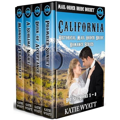 Audiobook: Box Set California Historical Mail Order Bride Romance Series Books 5 - 8 by Katie Wyatt episode artwork