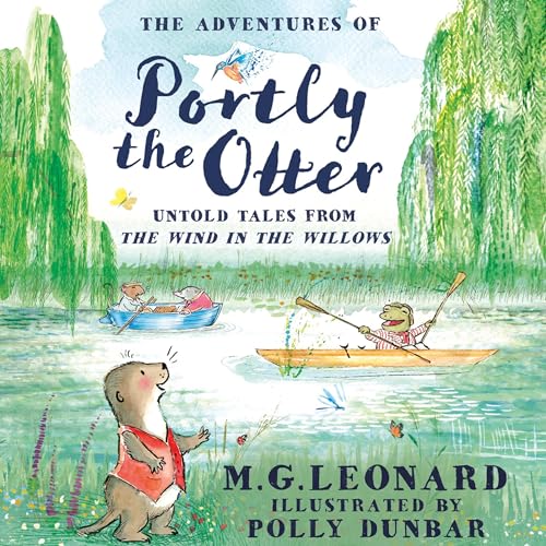 Page de couverture de The Adventures of Portly the Otter: Untold Tales from the Wind in the Willows