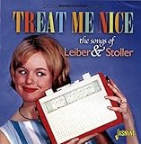 Treat Me Nice - The Songs Of Leiber & Stoller [ORIGINAL RECORDINGS REMASTERED] 2CD SET