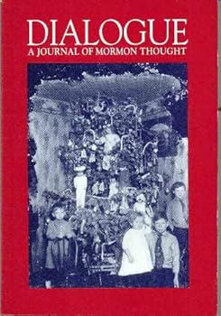 Paperback Dialogue: A Journal of Mormon Thought (Vol. 26, No. 4, Winter 1993) Book