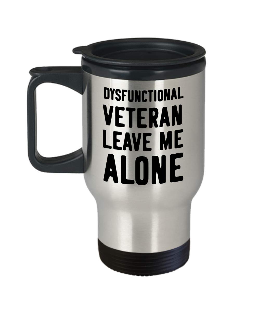Funny Christmas Unique Gifts for Veterans, Unique Gifts from Friends, Dysfunctional Veteran Travel Mug, Thoughtful Birthday Unique Gifts for Men and Women