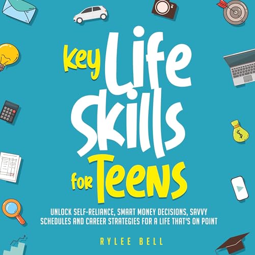 Page de couverture de Key Life Skills for Teens