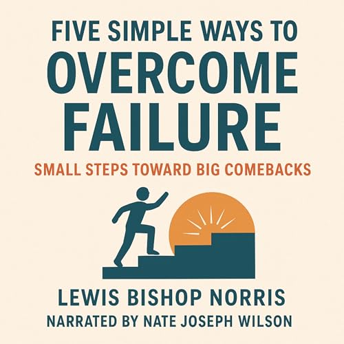 Page de couverture de Five Simple Ways to Overcome Failure