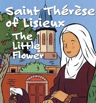 Paperback Saint Therese of Lisieux, the Little Flower Book