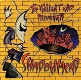 Shadowhead by Joe Gallant & Illuminati (2001-05-08)