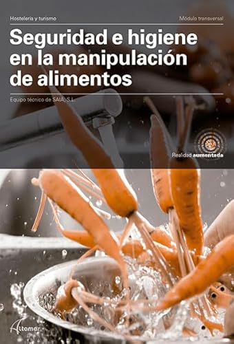 Seguridad e higiene en la manipulación de alimentos. (MODULOS TRANSVERSALES - COCINA)