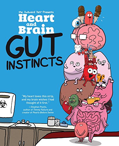  Heart and Brain: Gut Instincts: Volume 2