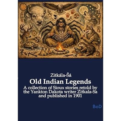 Old Indian Legends
