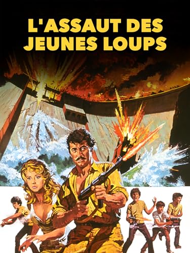 L'assaut des jeunes loups