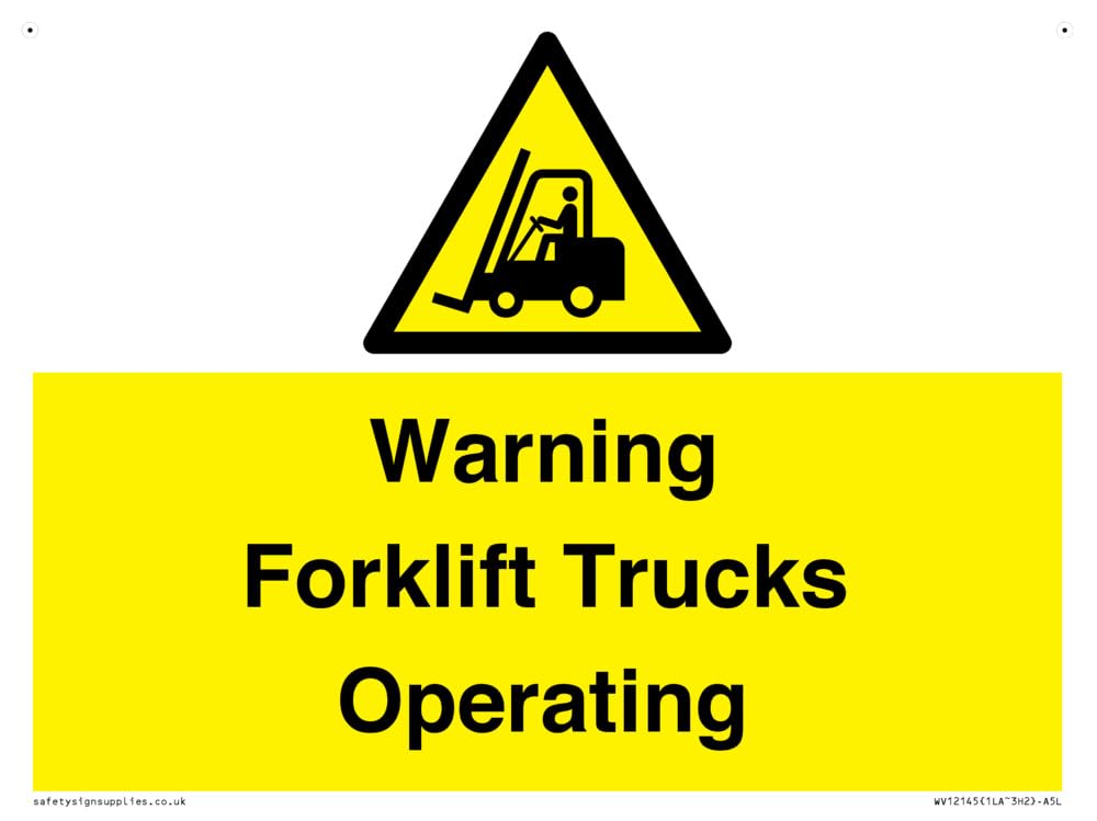Warning Forklift Trucks Operating Sign - 200x150mm - A5L