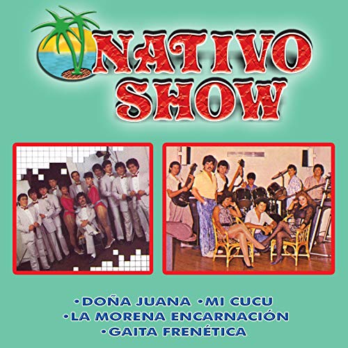 Nativo Show