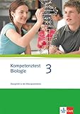 Kompetenztest Biologie 3: Arbeitsheft Klasse 9/10