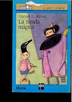 Paperback La Tienda Magica (Coleccion El Barco De Vapor) [Spanish] Book