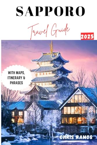 Sapporo Travel Guide 2025: Capturing the Essence of Hokkaido Cultural Capital with Unforgettable Adventures