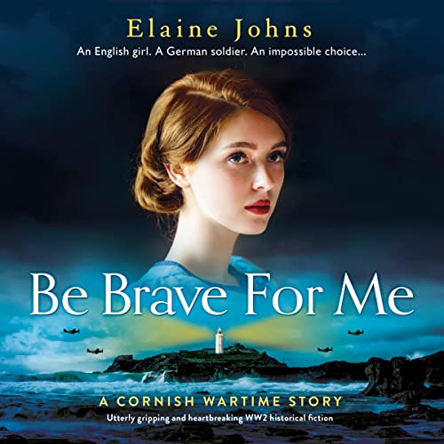 Be Brave for Me by Elaine Johns episode artwork