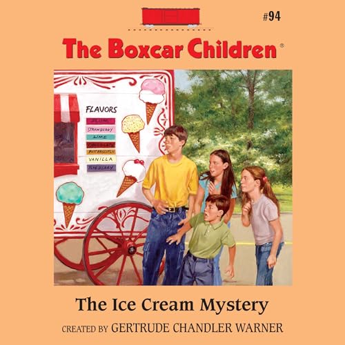 The Ice Cream Mystery by Gertrude Chandler Warner episode artwork