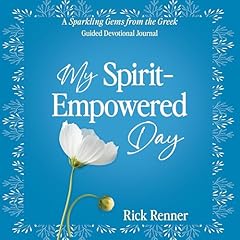 My Spirit-Empowered Day Audiolibro Por Rick Renner arte de portada