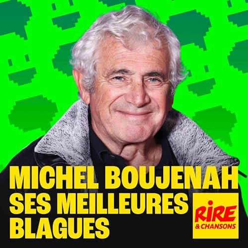 Michel Boujenah - Ses meilleures blagues Podcast Por Rire et Chansons France arte de portada
