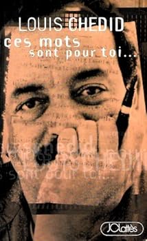 Ces mots sont pour toi-- (Essais et documents) (French Edition)