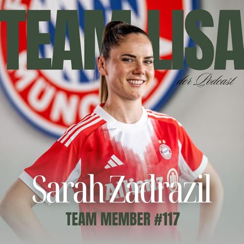 Team Member 117 - Sarah Zadrazil LIVE