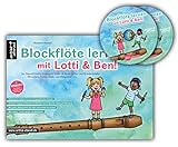  Blockflöte lernen mit Lotti & Ben + 2 Audio-CDs! Der leichte Einstieg für Kinder – die kindgerechte Blockflötenschule mit Liedern, Texten, Musik- & Malspielen (inkl. 2 CDs + Download).