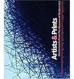 print artist platinum  Artists and Prints: Masterworks from the Museum of Modern Art (Hardback) - Common