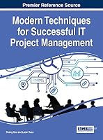 Modern Techniques for Successful It Project Management 1466674733 Book Cover