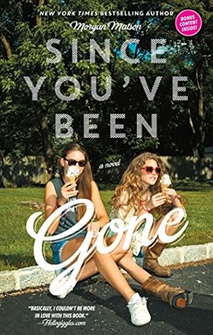 Since You've Been Gone