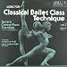 Music for Classical Ballet Class Technique, Vol. 4