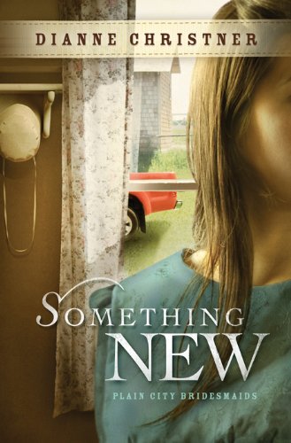 Something New (The Plain City Bridesmaids)