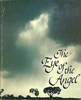 The Eye of the Angel (Signed) B000I29YFC Book Cover