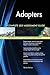 Produktbild Adapters All-Inclusive Self-Assessment - More than 0 Success Criteria, Instant Visual Insights, Comprehensive Spreadsheet Dashboard, Auto-Prioritized for Quick Results