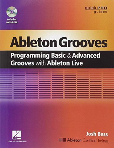 [(Ableton Grooves: Programming Basic and Advanced Drum Grooves with Ableton Live)] [ By (author) Josh Bess ] [November, 2013]