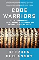 Algopix Similar Product 18 - Code Warriors NSAs Codebreakers and