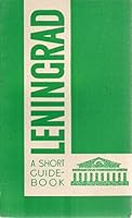 Leningrad;: A short guide-book B0006C3A7C Book Cover