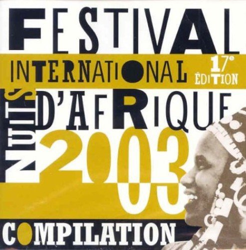 Festival Int'l Nuits D'afrique 17 / Various [Audio CD] Various Artists