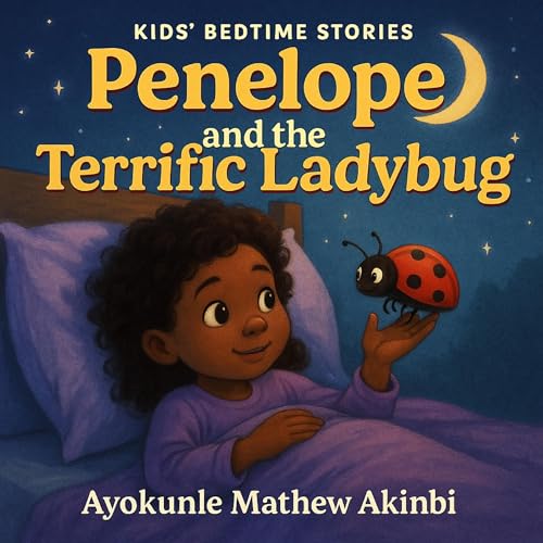 Penelope and the Terrific Ladybug by Ayokunle Mathew Akinbi episode artwork