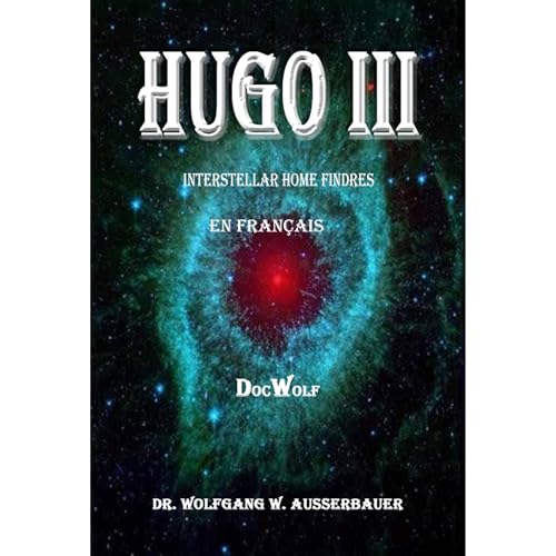 Hugo III in French Audiolibro Por Wolfgang Ausserbauer, DocWolf arte de portada