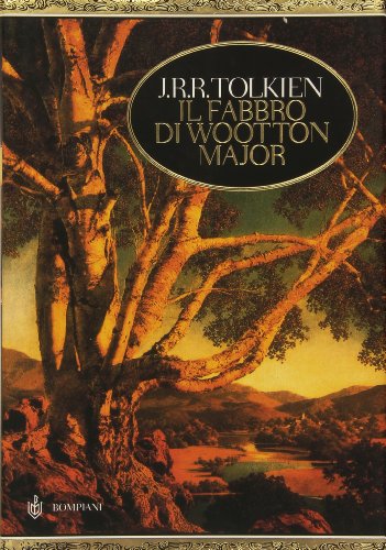 Il fabbro di Wooton Major Il fabbro di Wooton Major