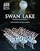 Produktbild Swan Lake: Reimagining A Classic (Oberon Books)