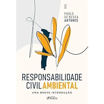 Capa do livro Responsabilidade Civil Ambiental - Uma Breve Introdução 1ª Ed - 2024
