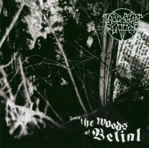 Into the Woods of Belial